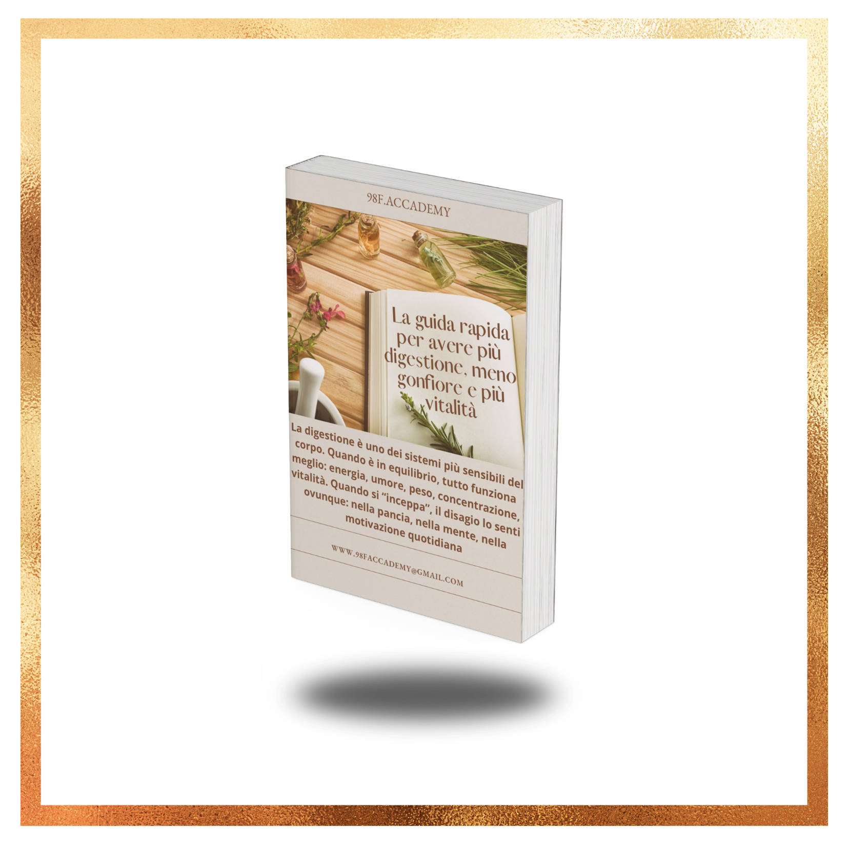 La Guida rapida per avere più digestione, meno gonfiore e più vitalità