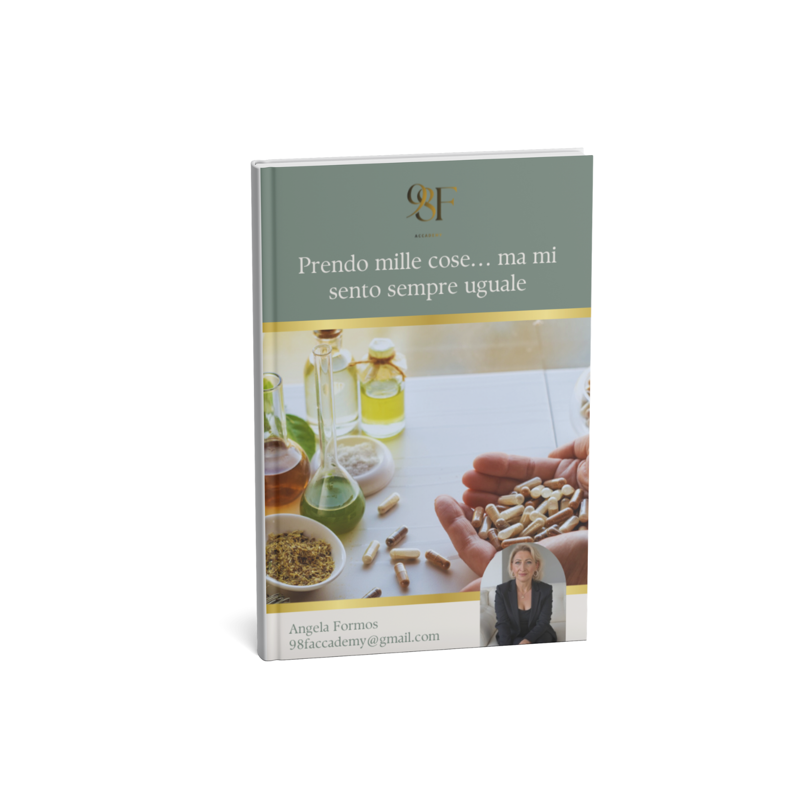 Prendo mille cose... ma mi sento sempre uguale